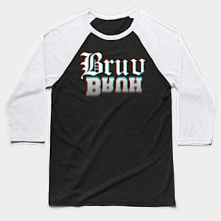 Bruv vs Bruh Baseball T-Shirt